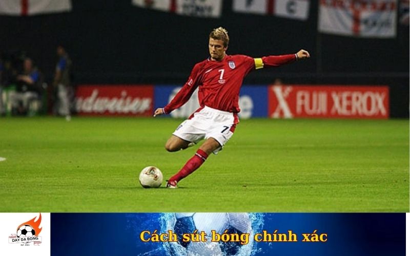 Cách sút bóng chính xác
