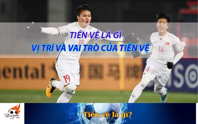 Tiền vệ là gì