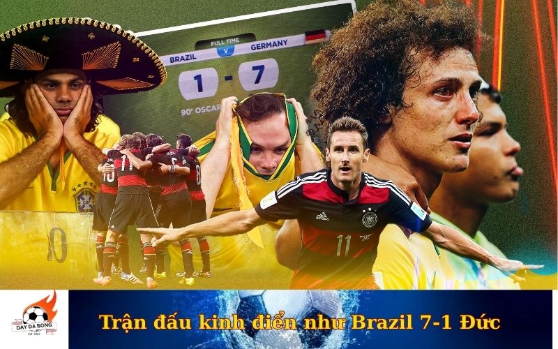 Trận đấu kinh điển như Brazil 7-1 Đức