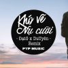 Lời Bài Hát Datg Music Khó Vẽ Nụ Cười - Full Rylics
